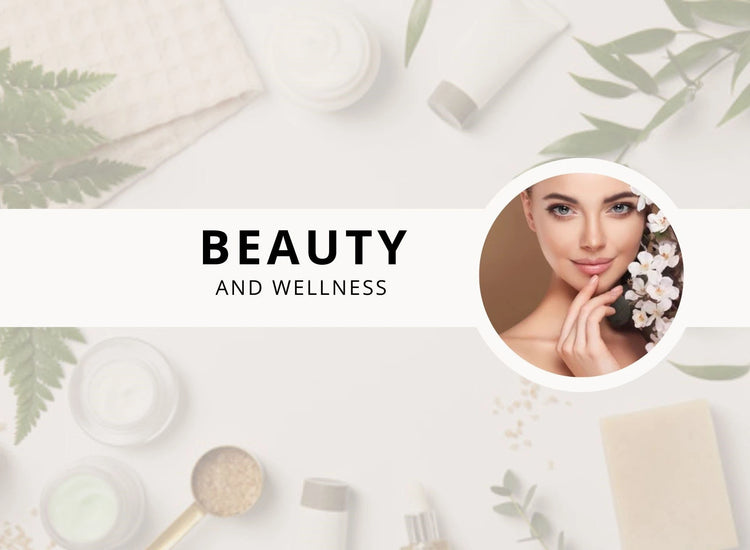 Beauty and Wellness